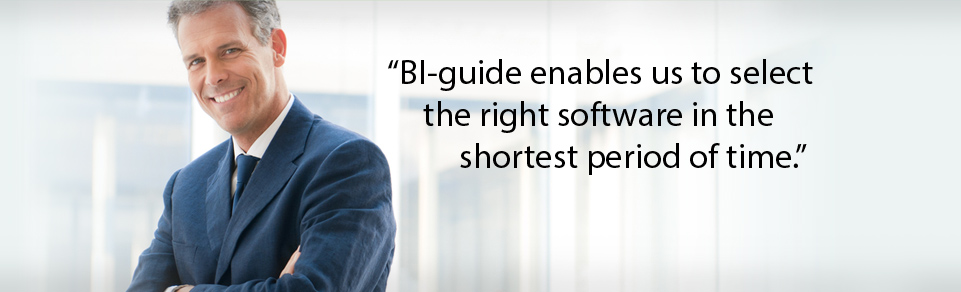 BI-guide enabled us to select the right software in the shortest period of time.